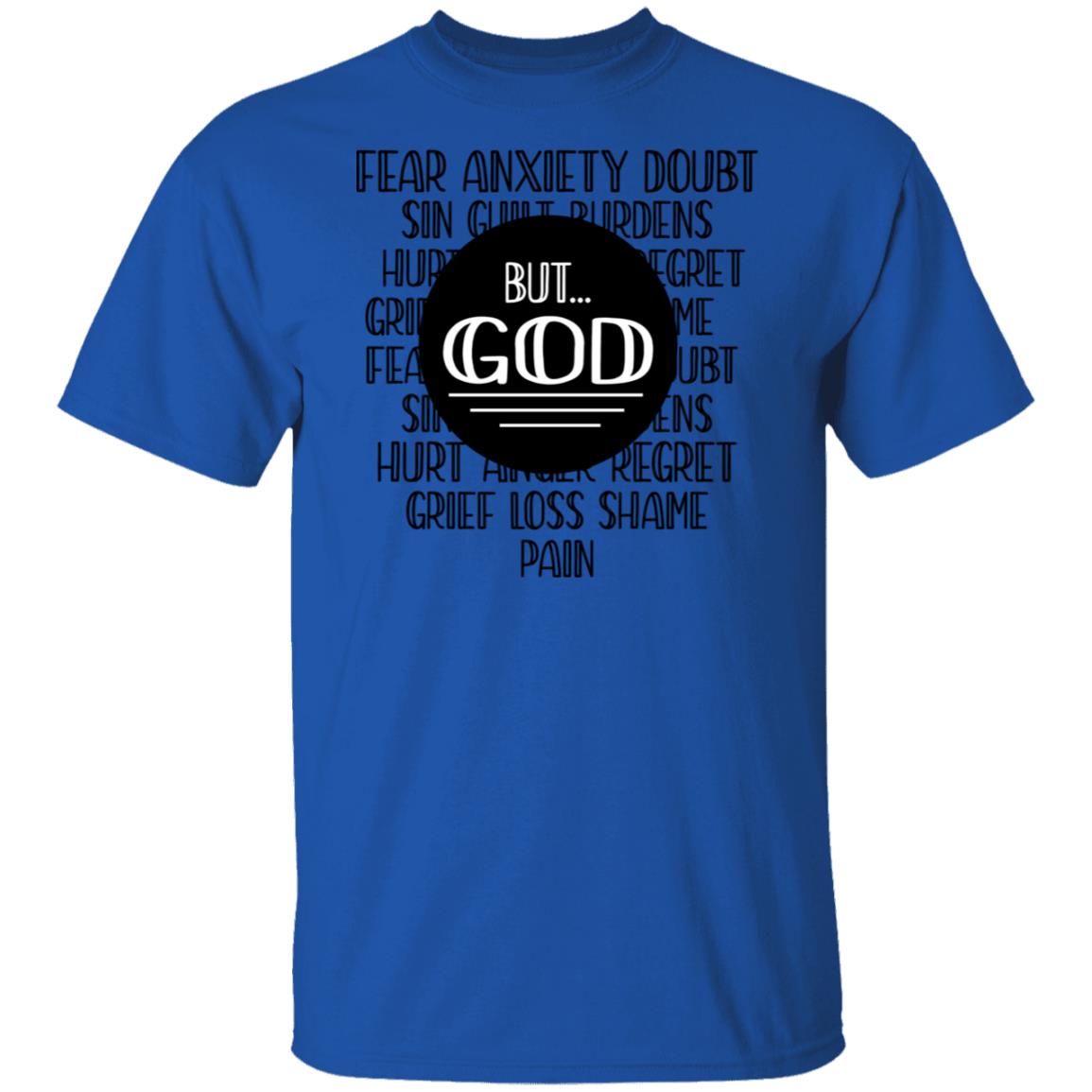 But God...Tshirt