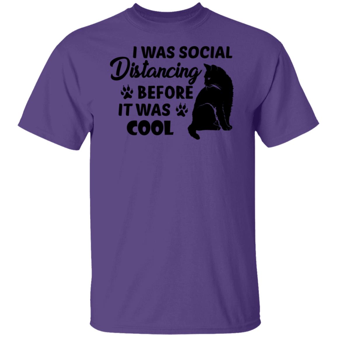 was social distancing before it was cool, cat t-shirt