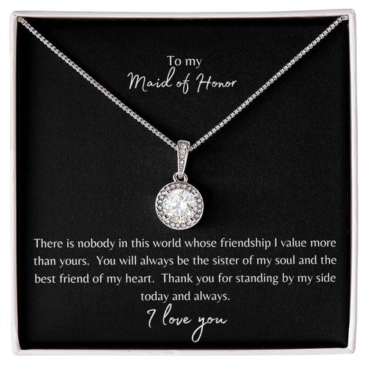 To My Maid of Honor Eternal Hope Necklace