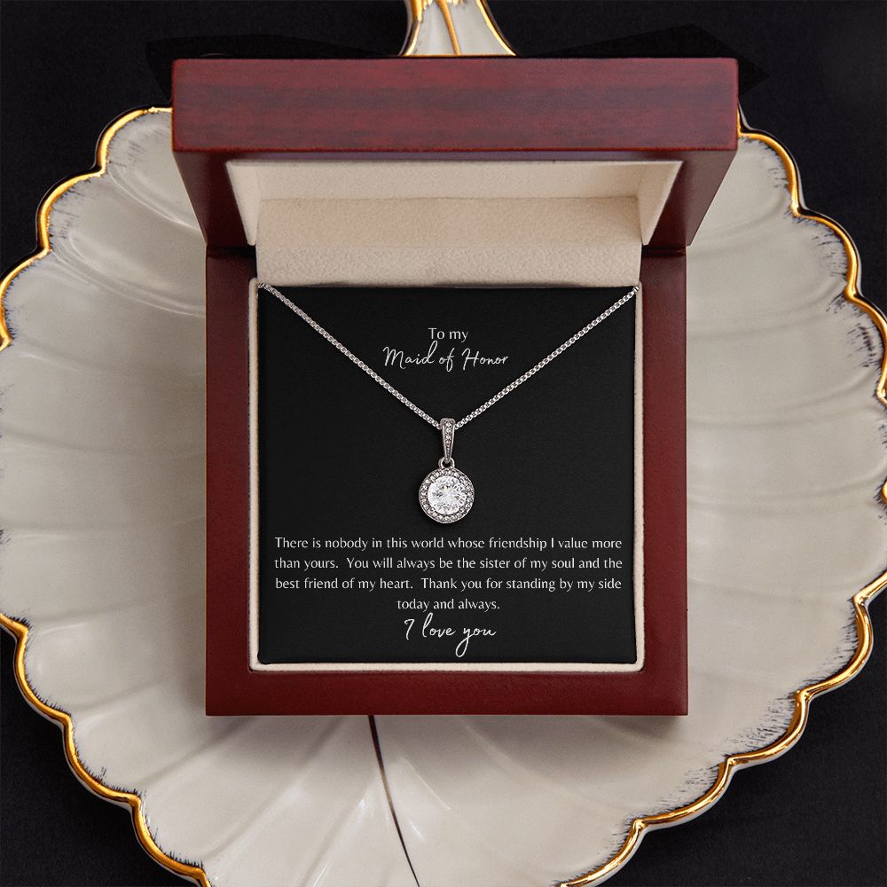 To My Maid of Honor Eternal Hope Necklace