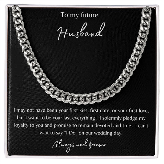 To My Future Husband Cuban Link Chain